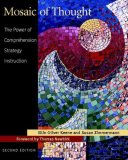 Mosaic of Thought, Second Edition The Power of Comprehension Strategy Instruction 2nd 9780325010359 Front Cover