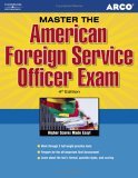 Master the American Foreign Service Officer 4th 2005 9780768918359 Front Cover