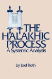 Halakhic Process A Systemic Analysis 1987 9780873340359 Front Cover