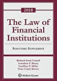 Law of Financial Institutions 2018 Statutory Supplement  9781454876359 Front Cover