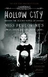 Hollow City The Second Novel of Miss Peregrine's Peculiar Children  9781594747359 Front Cover