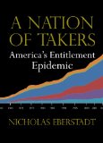 Nation of Takers America's Entitlement Epidemic cover art