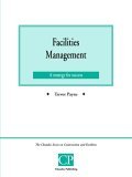 Facilities Management A Strategy for Success 2000 9781902375359 Front Cover