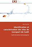 Identification et Caractï¿½risation des Sites de Transport de Cad 2010 9786131536359 Front Cover