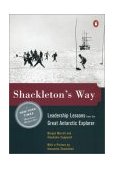 Shackleton's Way Leadership Lessons from the Great Antarctic Explorer cover art