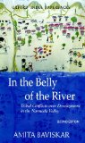 In the Belly of the River Tribal Conflicts over Development in the Narmada Valley cover art