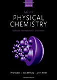 Atkins Physical Chemistry: Molecular Thermodynamics and Kinetics 11th 9780198823360 Front Cover