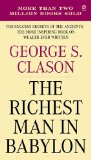 Richest Man in Babylon The Success Secrets of the Ancients--The Most Inspiring Book on Wealth Ever Written 2002 9780451205360 Front Cover