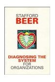 Diagnosing the System for Organizations 1st 9780471951360 Front Cover