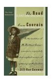 Road from Coorain A Woman's Exquisitely Clear-Sighted Memoir of Growing up Australian  9780679724360 Front Cover