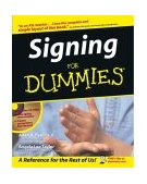Signing for Dummiesï¿½ 2003 9780764554360 Front Cover