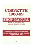 Corvette, 1966-1982 Shop Manual  9780879382360 Front Cover