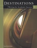 Destinations 2 Writing for Academic Success 2005 9781413019360 Front Cover