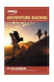 Runner's World Guide to Adventure Racing How to Become a Successful Racer and Adventure Athlete 2004 9781579548360 Front Cover