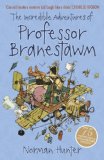 Incredible Adventures of Professor Branestawm  9781862307360 Front Cover