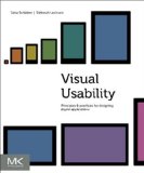 Visual Usability Principles and Practices for Designing Digital Applications cover art