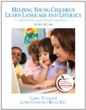 Helping Young Children Learn Language and Literacy Birth Through Kindergarten cover art