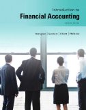 Introduction to Financial Accounting Plus NEW MyAccountingLab with Pearson EText -- Access Card Package 