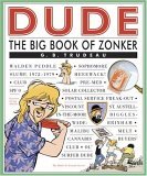 Dude The Big Book of Zonker 2005 9780740755361 Front Cover