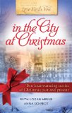 Love Finds You in the City at Christmas, 2-in-1:  9780824934361 Front Cover