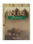 Equine Science 1st 1997 9780827371361 Front Cover