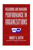 Measuring and Managing Performance in Organizations  cover art