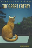 Great Catsby A Sam the Cat Mystery 2013 9780967507361 Front Cover