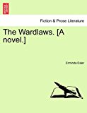 Wardlaws [A Novel ] 2011 9781241202361 Front Cover