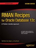 RMAN Recipes for Oracle Database 12c 2nd 9781430248361 Front Cover
