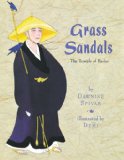 Grass Sandals The Travels of Basho 2009 9781442409361 Front Cover