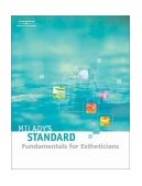 Milady's Standard Fundamentals for Estheticians 9th 2003 Revised  9781562538361 Front Cover