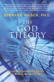 God Theory Universes, Zero-Point Fields, and What's Behind It All cover art