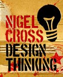 Design Thinking Understanding How Designers Think and Work cover art