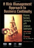 Risk Management Approach to Business Continuity Aligning Business Continuity with Corporate Governance  9781931332361 Front Cover