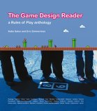 Game Design Reader A Rules of Play Anthology