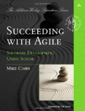 Succeeding with Agile Software Development Using Scrum cover art