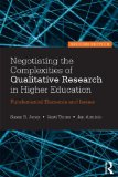 Negotiating the Complexities of Qualitative Research in Higher Education Fundamental Elements and Issues cover art