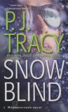 Snow Blind 2007 9780451412362 Front Cover