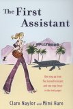 First Assistant A Continuing Tale from Behind the Hollywood Curtain 2007 9780452288362 Front Cover
