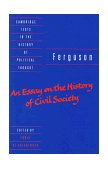 Ferguson An Essay on the History of Civil Society