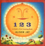 1 2 3 A Child's First Counting Book 2007 9780525478362 Front Cover