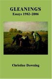 Gleanings Essays 1982-2006  9780595400362 Front Cover