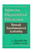 Improving Organizational Effectiveness Through Transformational Leadership  9780803952362 Front Cover