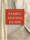 Claire Shaeffer&#39;s Fabric Sewing Guide 