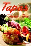 Tapas One at a Time 2007 9781411655362 Front Cover