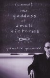 Goddess of Small Victories  9781590516362 Front Cover
