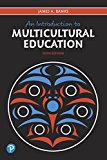 Introduction to Multicultural Education 6th 9780134800363 Front Cover