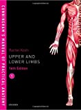 Cunningham's Manual of Practical Anatomy VOL 1 Upper and Lower Limbs 16th 9780198749363 Front Cover