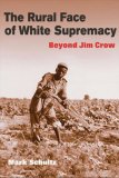 Rural Face of White Supremacy Beyond Jim Crow cover art