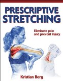 Prescriptive Stretching 2011 9780736099363 Front Cover